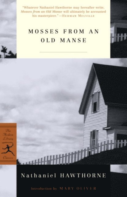 Nathaniel Hawthorne - Mosses from an Old Manse, E-bok