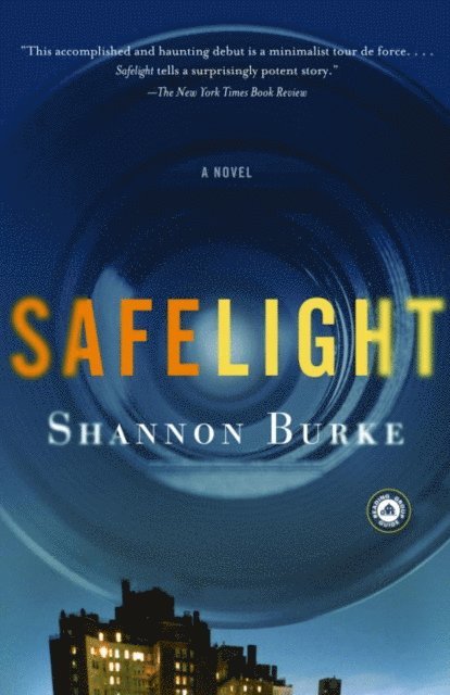 Shannon Burke - Safelight, E-bok. Tillgänglighet: Lägg i varukorg
