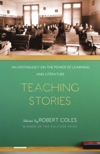 Leo Tolstoy, Robert Coles, Michael Coles, Ernest Patterson, Trevor B. Hall - Teaching Stories, E-bok