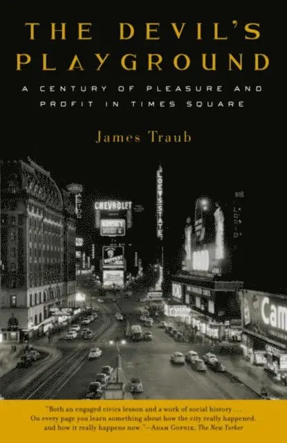 James Traub - Devil's Playground, E-bok. Tillgänglighet: Lägg i varukorg