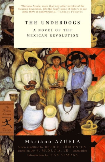 Mariano Azuela - Underdogs, E-bok