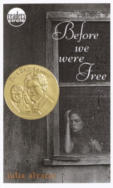Julia Alvarez - Before We Were Free, E-bok