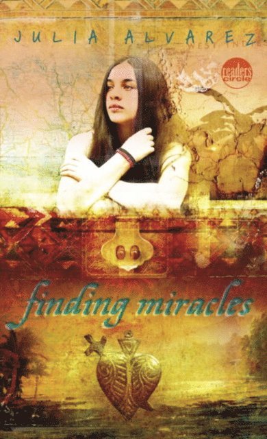 Julia Alvarez - Finding Miracles, E-bok