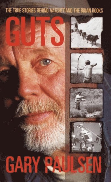 Gary Paulsen - Guts, E-bok