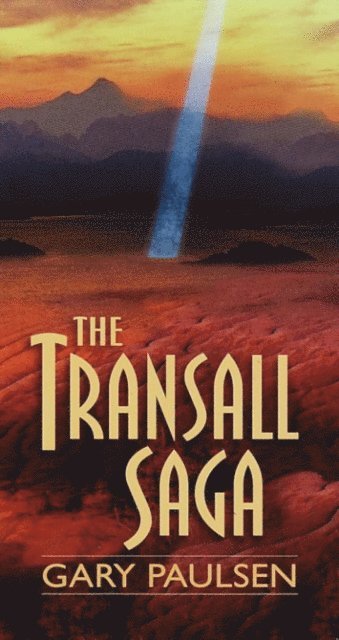 Gary Paulsen - Transall Saga, E-bok