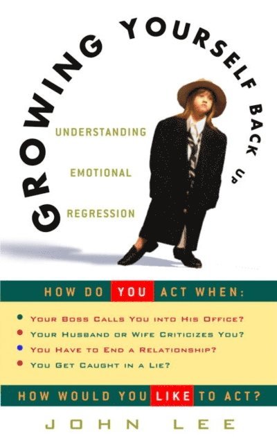 John Lee - Growing Yourself Back Up, E-bok