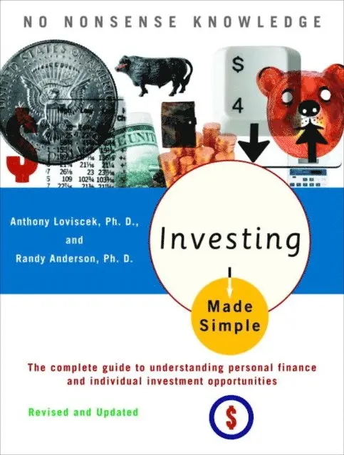 Randy Anderson, Anthony Loviscek - Investing Made Simple, E-bok. Tillgänglighet: Lägg i varukorg