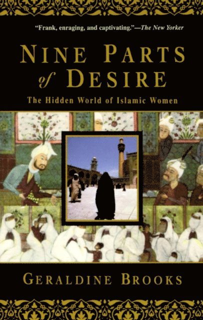 Geraldine Brooks - Nine Parts of Desire, E-bok