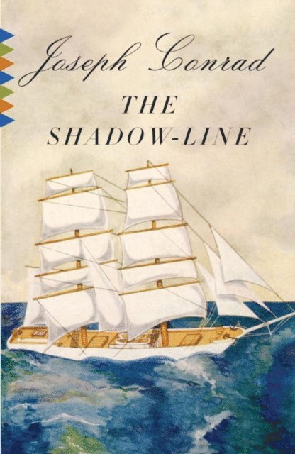 Joseph Conrad - Shadow-Line, E-bok