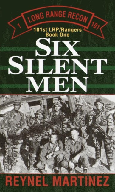 Reynel Martinez - Six Silent Men, E-bok