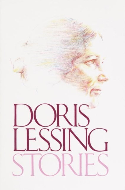 Doris Lessing - Stories, E-bok