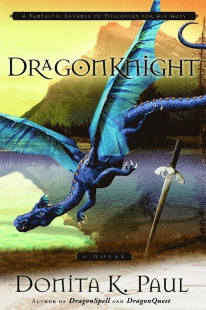 Donita K. Paul - DragonKnight, E-bok