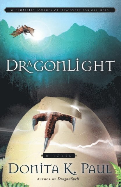 Donita K. Paul - DragonLight, E-bok