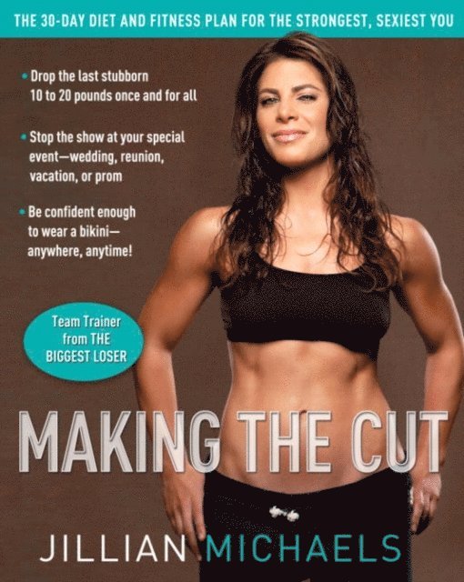Jillian Michaels - Making the Cut, E-bok