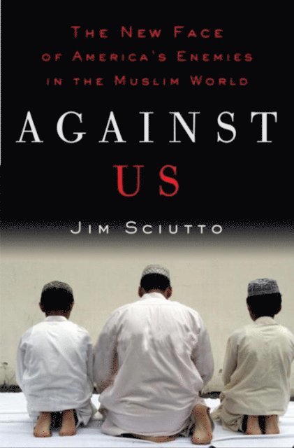 Jim Sciutto - Against Us, E-bok