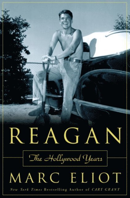 Marc Eliot - Reagan, E-bok