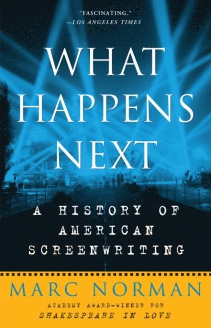 Marc Norman - What Happens Next, E-bok