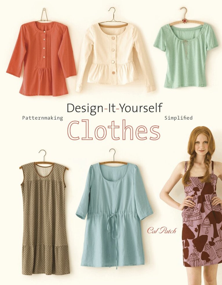 C Patch - Design–It–Yourself Clothes, Häftad