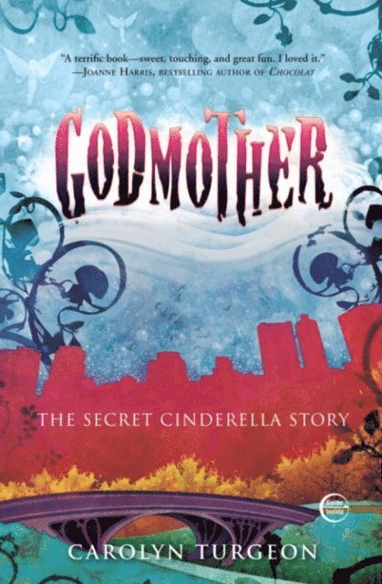 Carolyn Turgeon - Godmother, E-bok