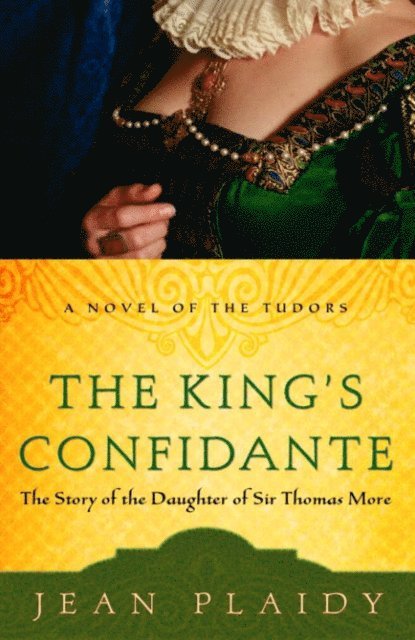 Jean Plaidy - King's Confidante, E-bok