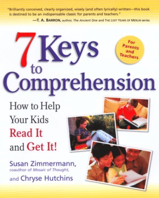Chryse Hutchins, Susan Zimmermann - 7 Keys to Comprehension, E-bok
