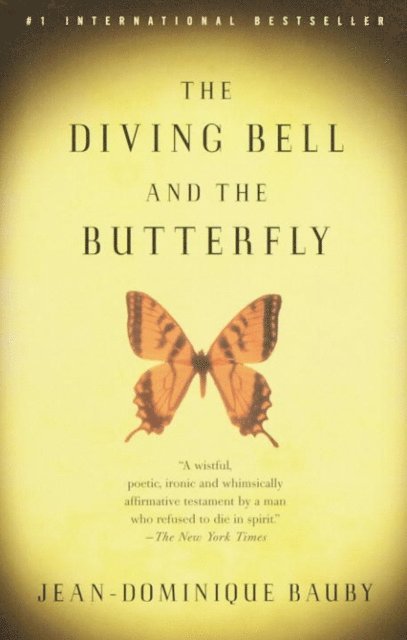 Jean-Dominique Bauby - Diving Bell and the Butterfly, E-bok