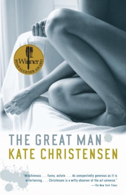 Kate Christensen - Great Man, E-bok