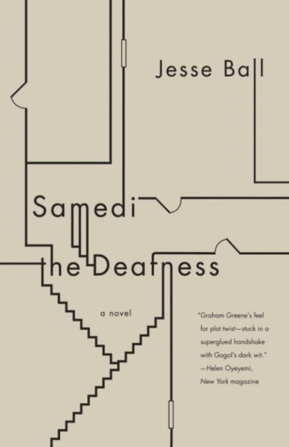 Jesse Ball - Samedi the Deafness, E-bok