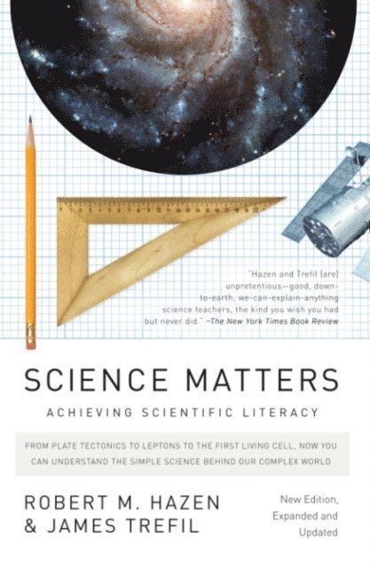 James Trefil, Robert M. Hazen - Science Matters, E-bok
