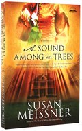 Sound Among the Trees