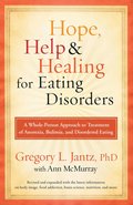 Hope, Help & Healing for Eating Disorders