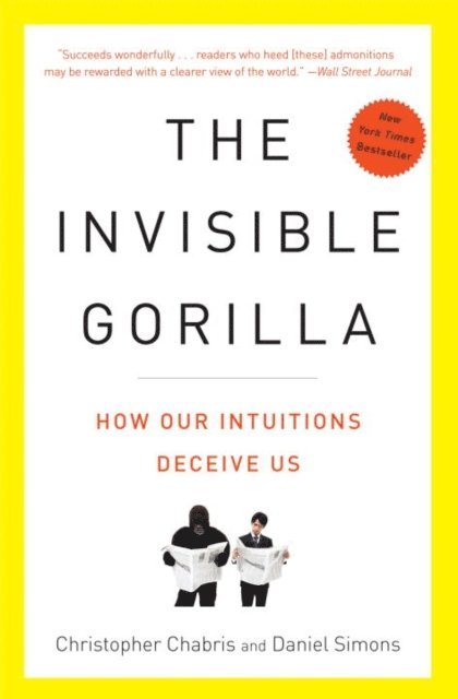 Daniel Simons, Christopher Chabris - Invisible Gorilla, E-bok