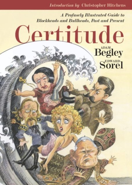 Adam Begley - Certitude, E-bok. Tillgänglighet: Lägg i varukorg