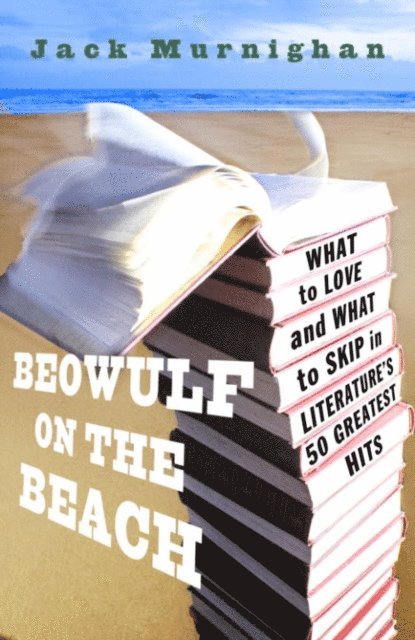 Jack Murnighan - Beowulf on the Beach, E-bok