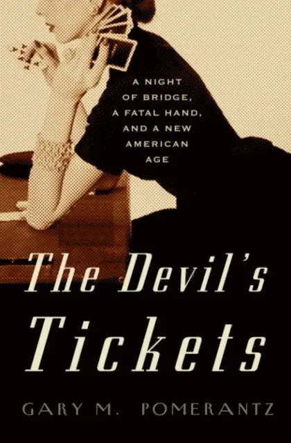 Gary M. Pomerantz - Devil's Tickets, E-bok. Tillgänglighet: Lägg i varukorg