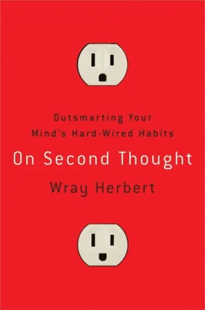 Wray Herbert - On Second Thought, E-bok. Tillgänglighet: Lägg i varukorg