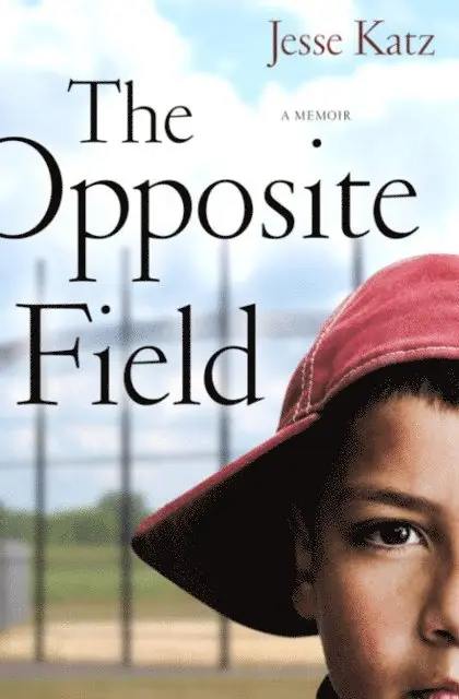 Jesse Katz - Opposite Field, E-bok. Tillgänglighet: Lägg i varukorg