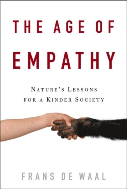 Frans de Waal - Age of Empathy, E-bok
