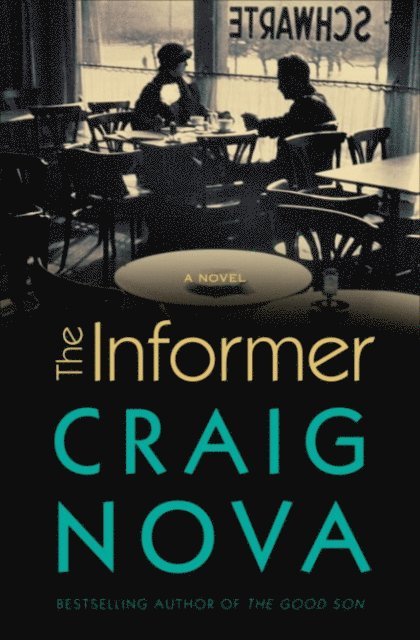 Craig Nova - Informer, E-bok