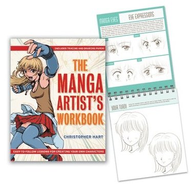 The Manga Artist's Workbook: Easy-To-Follow Lessons for Creating Your Own Characters av Christopher Hart