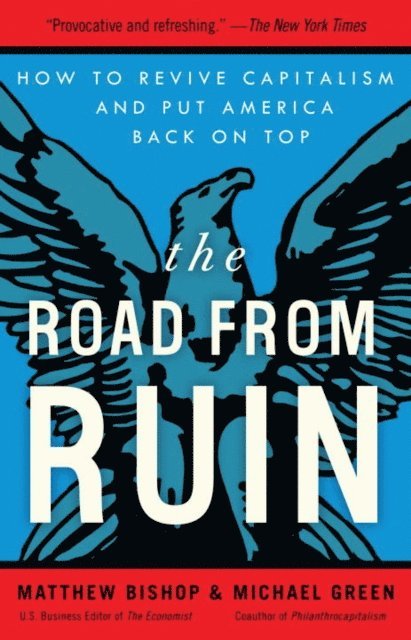 Michael Green, Matthew Bishop - Road from Ruin, E-bok