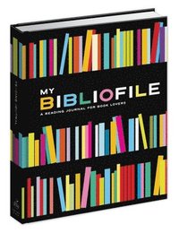 My Bibliofile: A Reading Journal for Book Lovers