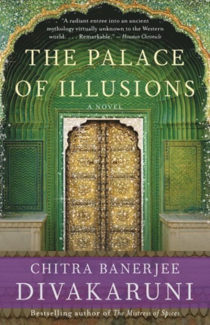 Chitra Banerjee Divakaruni - Palace of Illusions, E-bok