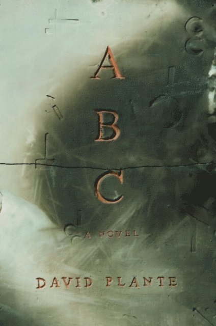 David Plante - ABC, E-bok