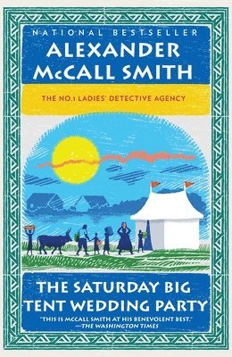 The Saturday Big Tent Wedding Party av Alexander McCall Smith