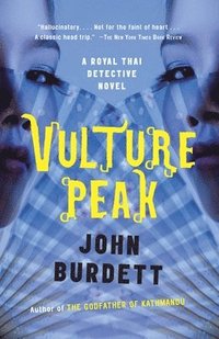 Vulture Peak: A Royal Thai Detective Novel (5)