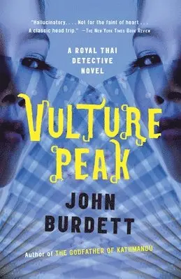 John Burdett - Vulture Peak: A Royal Thai Detective Novel (5), Häftad