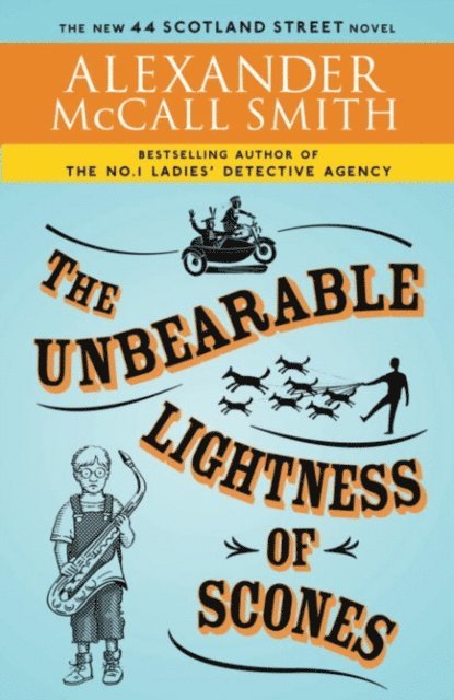 Alexander McCall Smith - Unbearable Lightness of Scones, E-bok