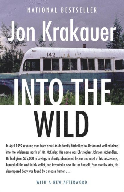 Jon Krakauer - Into the Wild, E-bok