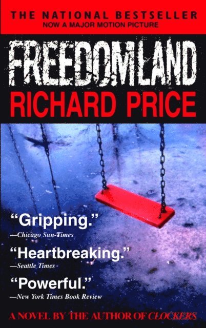 Richard Price - Freedomland, E-bok